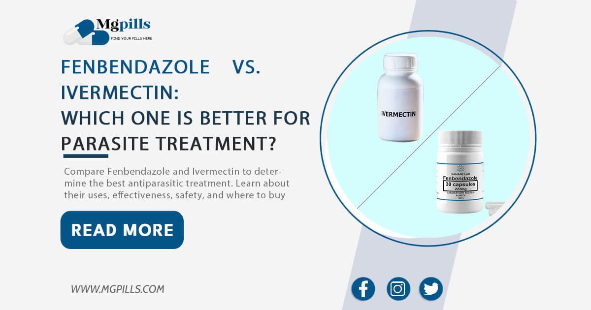 Fenbendazole vs. Ivermectin: Which One is Better for Parasite Treatment?